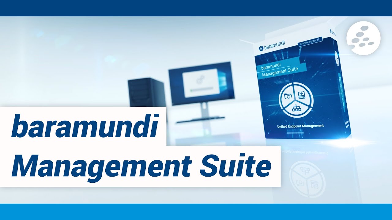 Baramundi Management Suite Software Overview   