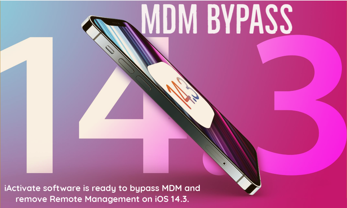 [SOLVED] iOS 14.3 Bypass MDM